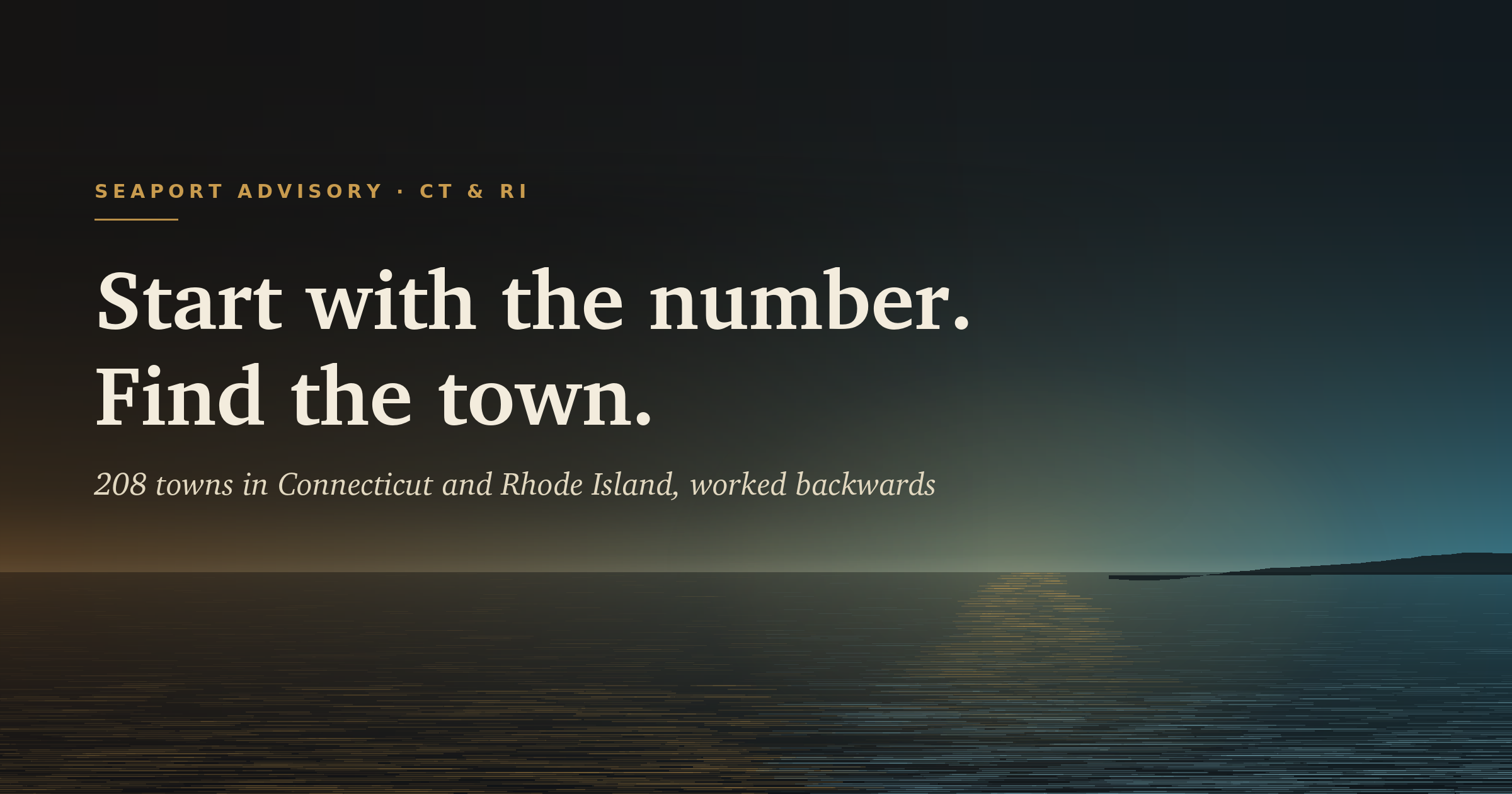 Connecticut and Rhode Island shoreline at dusk with the headline Start with the number, find the town, 2026 Seaport Advisory affordability tool